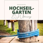 EJ goes Hochseilgarten